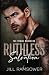 Ruthless Salvation (The Byrne Brothers #3)