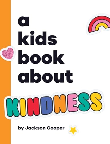 A Kids Book About Kindness (Hardcover)