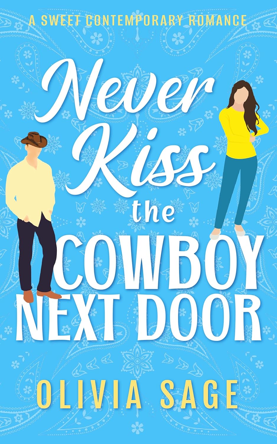Never Kiss the Cowboy Next Door