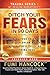 Ditch Your FEARS IN 90 DAYS...
