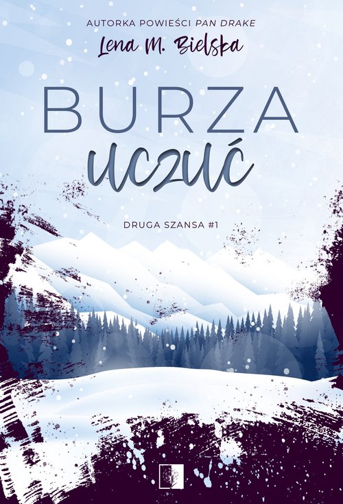 Burza uczuć (Druga szansa, #1)