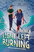 The Only Light Left Burning (All That's Left in the World, #2)