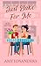 Just Bake For Me (Love in Amber Willows #2)