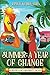 Summer: A Year of Change: A Silver Leaf University novel