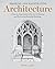 Drawing and Illustrating Architecture: A Step-by-Step Guide to the Art of Drawing and Illustrating Beautiful Buildings