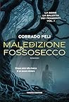 La maledizione di Fossosecco