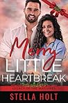Merry Little Heartbreak (Legacy of the Maguires #5)