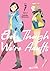 Even Though We're Adults Vol. 7 by Takako Shimura Even Though We're Adults Vol. 7 by Takako Shimura