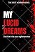 My lucid dream- don't let i...