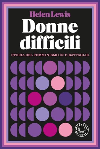 Donne difficili (Italian Edition)