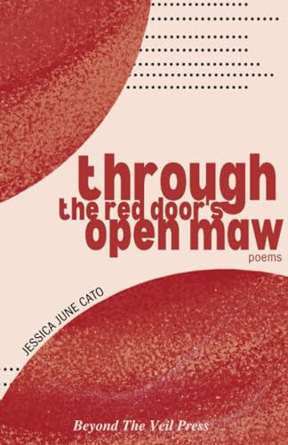 Through The Red Door's Open Maw (Paperback)