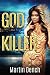 God Killer: The Book Of Nef...