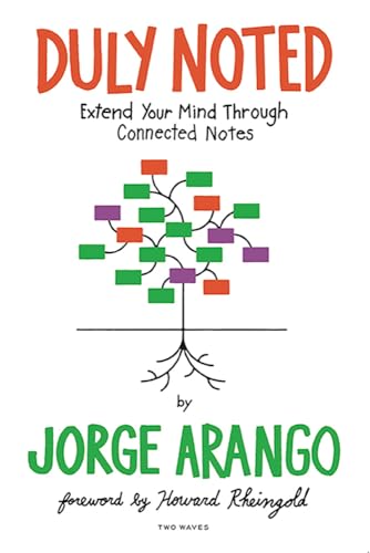 Duly Noted: Extend Your Mind through Connected Notes (Paperback)