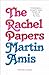 The Rachel Papers: 50th Anniversary Edition