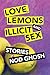 Love, Lemons and Illicit Sex