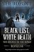 Black List, White Death: Two Holmes on the Range Novellas (Holmes on the Range Mysteries)