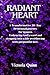 Radiant heart: Transformati...