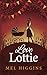 Love Lottie by Mel Higgins