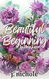 Beautiful Beginni...