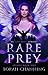 Rare Prey (Aviana #1)