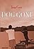 DOG GONE by Jaap Cové