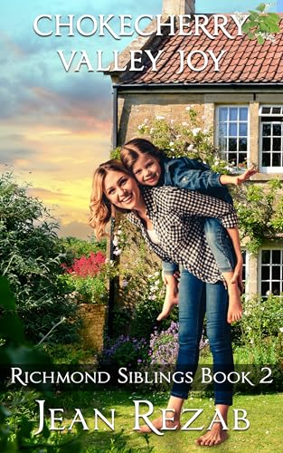 Chokecherry Valley Joy (Richmond Siblings Book 2)