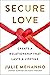 Secure Love: Create a Relat...