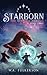 Starborn (The Starfall Trilogy)