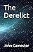 The Derelict
