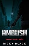Ambush by Ricky Black