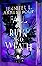 Fall of Ruin and Wrath (Awakening, #1)