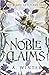 Noble Claims (Blood & Flame Saga)