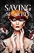 Saving Scarlett (Survivor & Savior #1)
