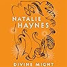 Divine Might by Natalie Haynes