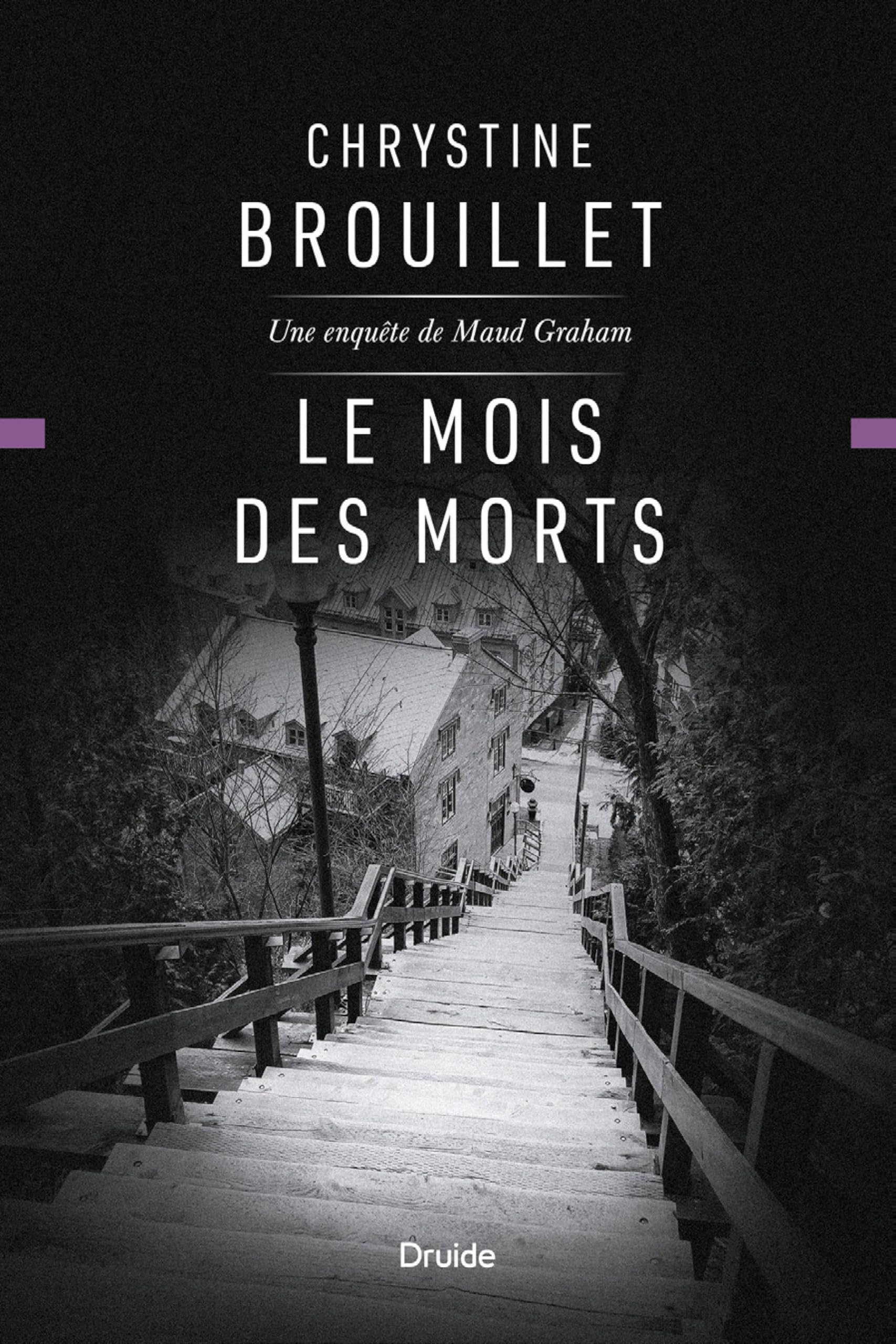 Le mois des morts: Une enquête de Maud Graham (French Edition)