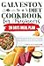 Galveston Diet Cookbook For...