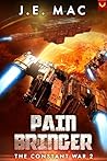 Pain Bringer (The Constant War Book 2)