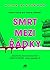 Smrt mezi řádky by Alice   Slater