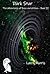 Dark Star: The adventures of Buzz and Atticus - Book II (Salvage 6)