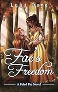 Fae's Freedom