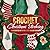 Crochet Christmas Stocking:...