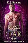 Mask of the Fae (Shadow Court #5)