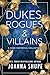 Dukes, Rogues & Villains: A Dark Historical Collection