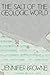 The Salt of the Geologic World