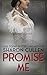 Promise Me: A slow-burn, high-stakes romance set in the shadows of Prohibition