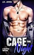 Cage the Night