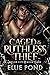 Caged by the Ruthless Thief...