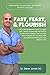 Fast, Feast & Flourish by Dean Jones