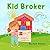 Kid Broker by Josh Shives