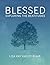 Blessed: Exploring the Beatitudes